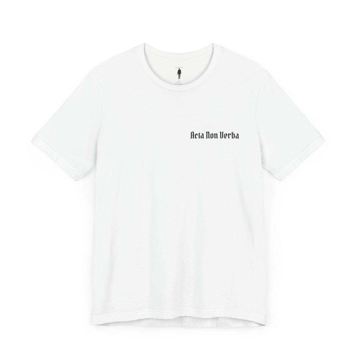 High Table Collective "Acta Non Verba" Tee | Casual Wear, Streetwear, Gift Idea, Everyday Top, Graphic T-Shirt